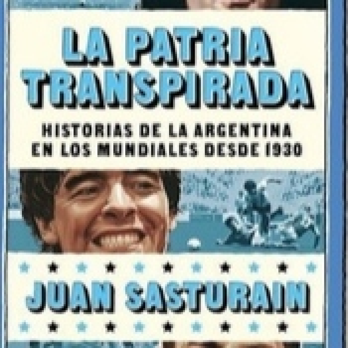 "La larga carrera de Burruchaga contra la muerte", de Juan Sasturain