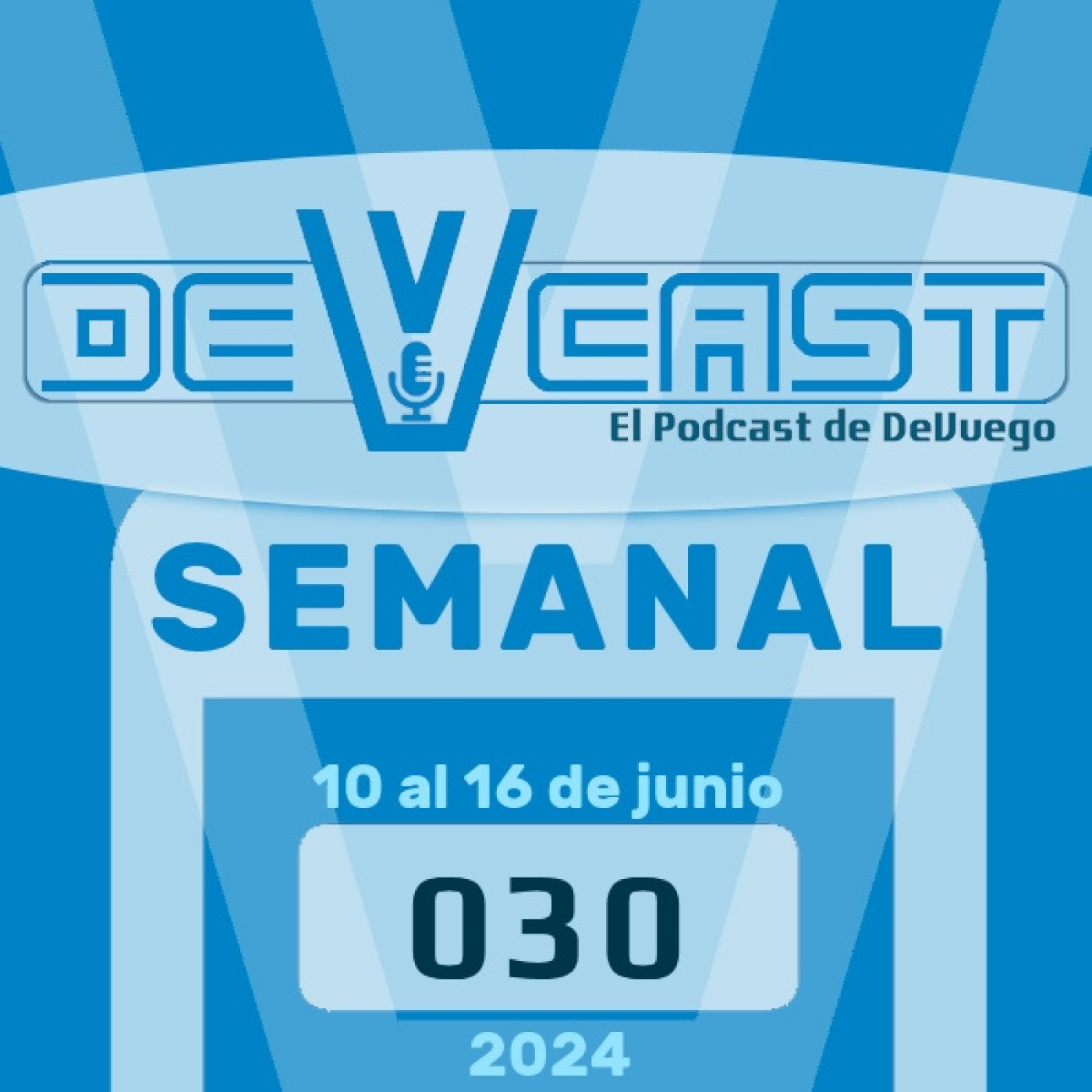 DeVCast Semanal #030 - Noticias de videojuegos en España del 10 al 16 de junio