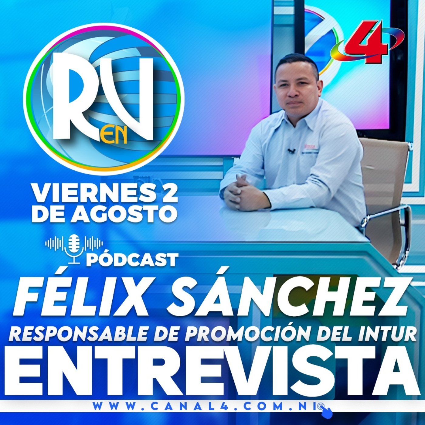 Félix Sánchez, responsable de promoción INTUR l Revista En Vivo – 2 de agosto del 2024 episode artwork