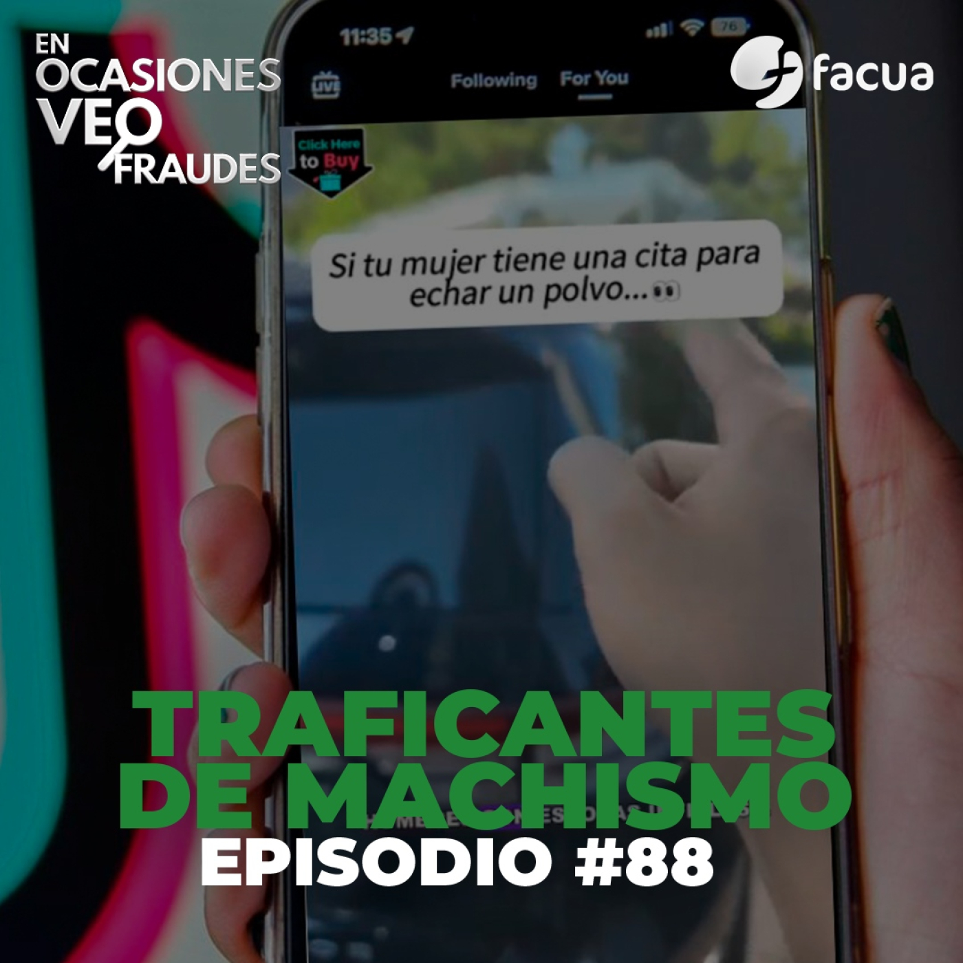 En Ocasiones Veo Fraudes