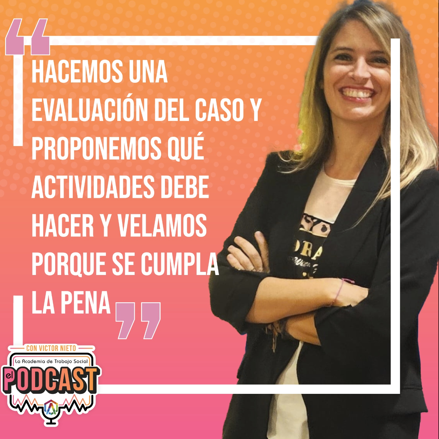 La Academia de Trabajo Social