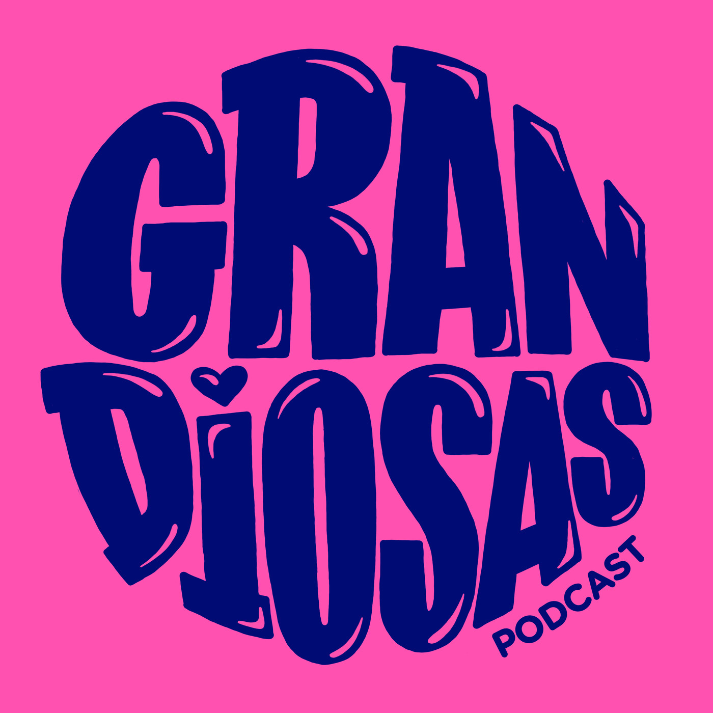 Grandiosas Podcast