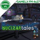 GAMELX FM 4x27 - Entrevista a Nuclear Tales, estudio Indie de los creadores de Randal's Monday