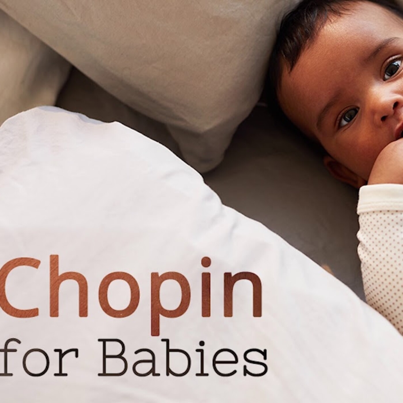 Chopin para niños y bebes