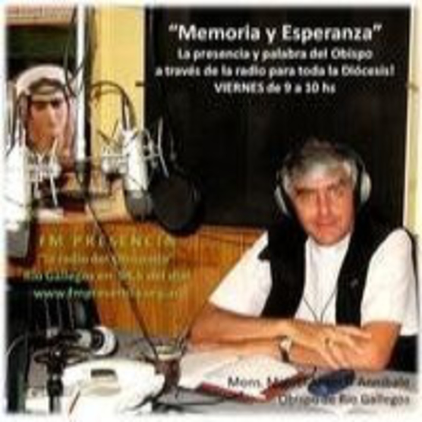 Memoria y Esperanza - Mons.Miguel Angel D\'Annibale