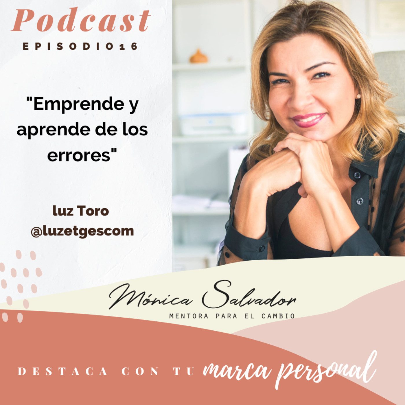 Destaca con tu marca personal|Mónica Salvador