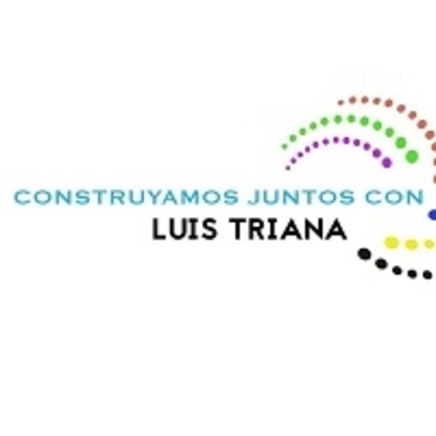 Construyamos juntos, con Luis Triana. 310820 p101 episode artwork