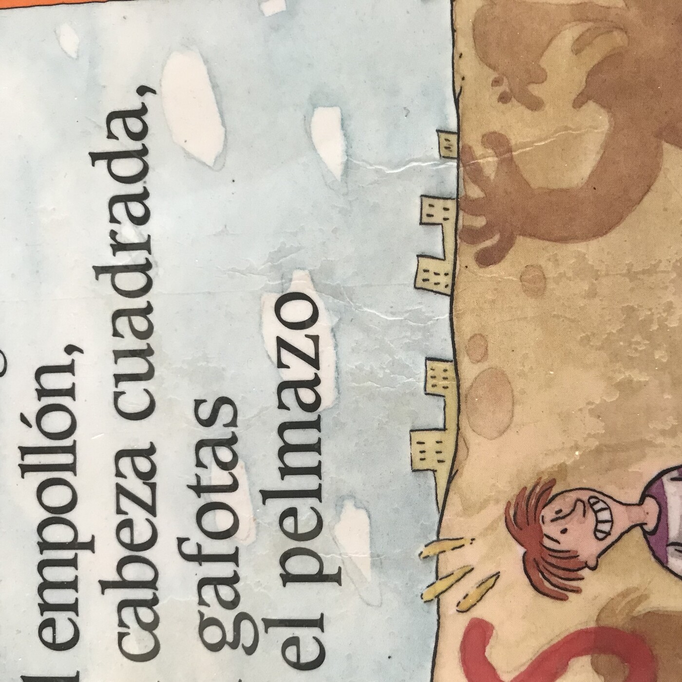 El empollón, el cabeza cuadrada, el gafotas y el pelmazo. Última parte