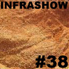 Infrashow #38