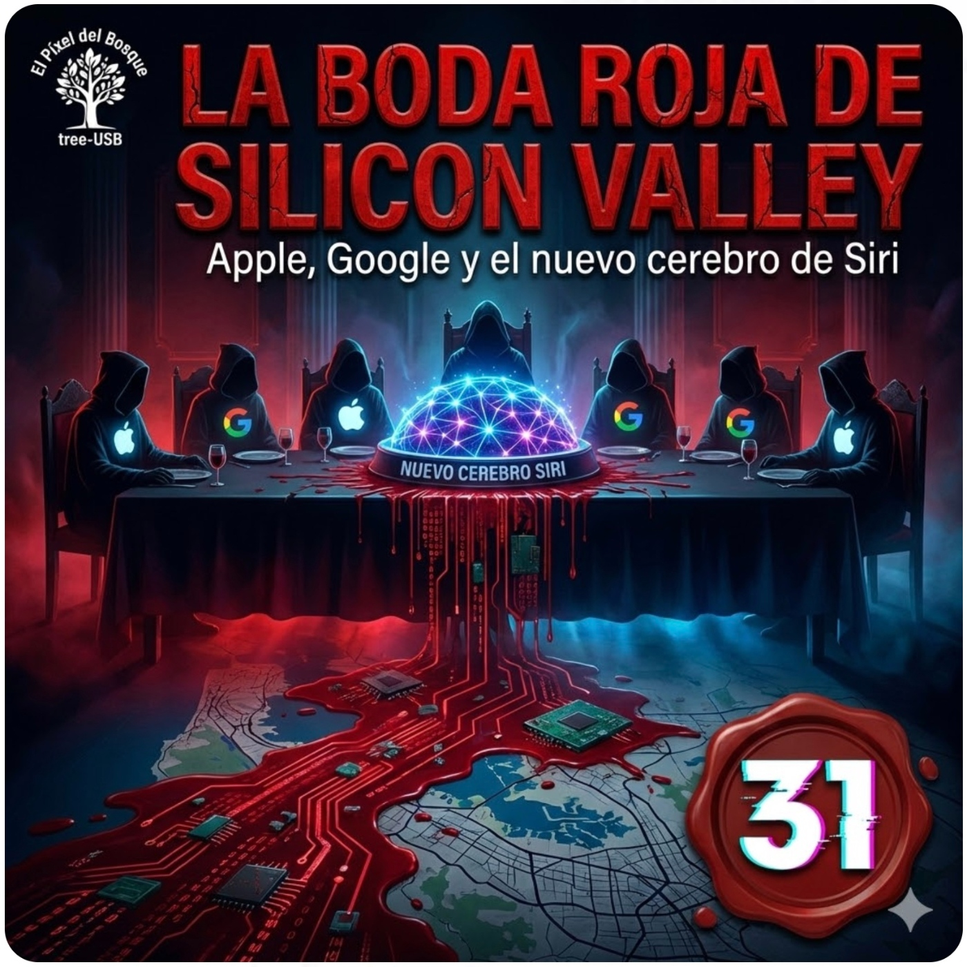 31 - La Boda Roja de Silicon Valley: Apple, Google y el nuevo cerebro de Siri episode artwork