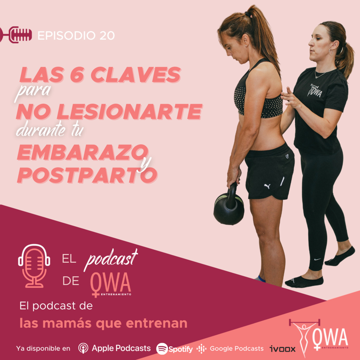 El podcast de OWA Entrenamiento