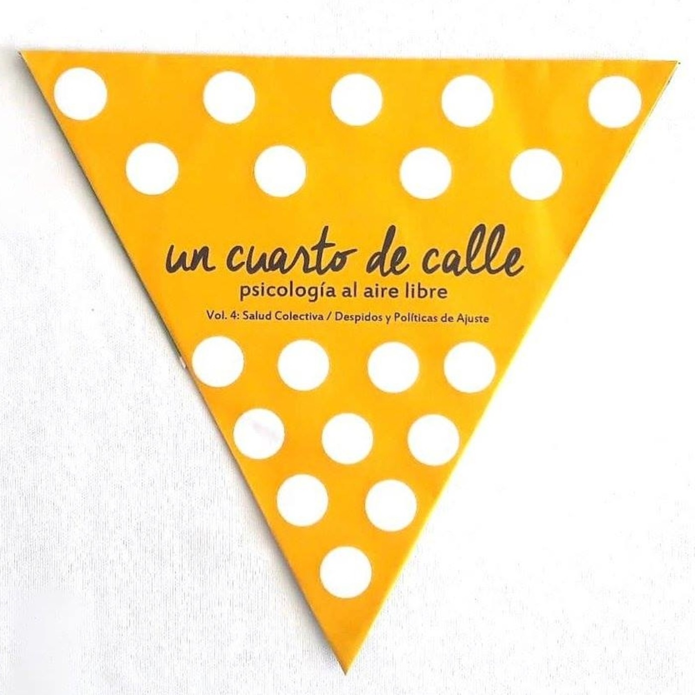 Un Cuarto de Calle: psicología al aire libre.