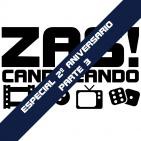 Zascandileando Segundo Aniversario: Especial Videojuegos (Parte 3/3)