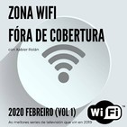 Zona Wifi - Fóra de Cobertura (2020 Feb. Vol 1)