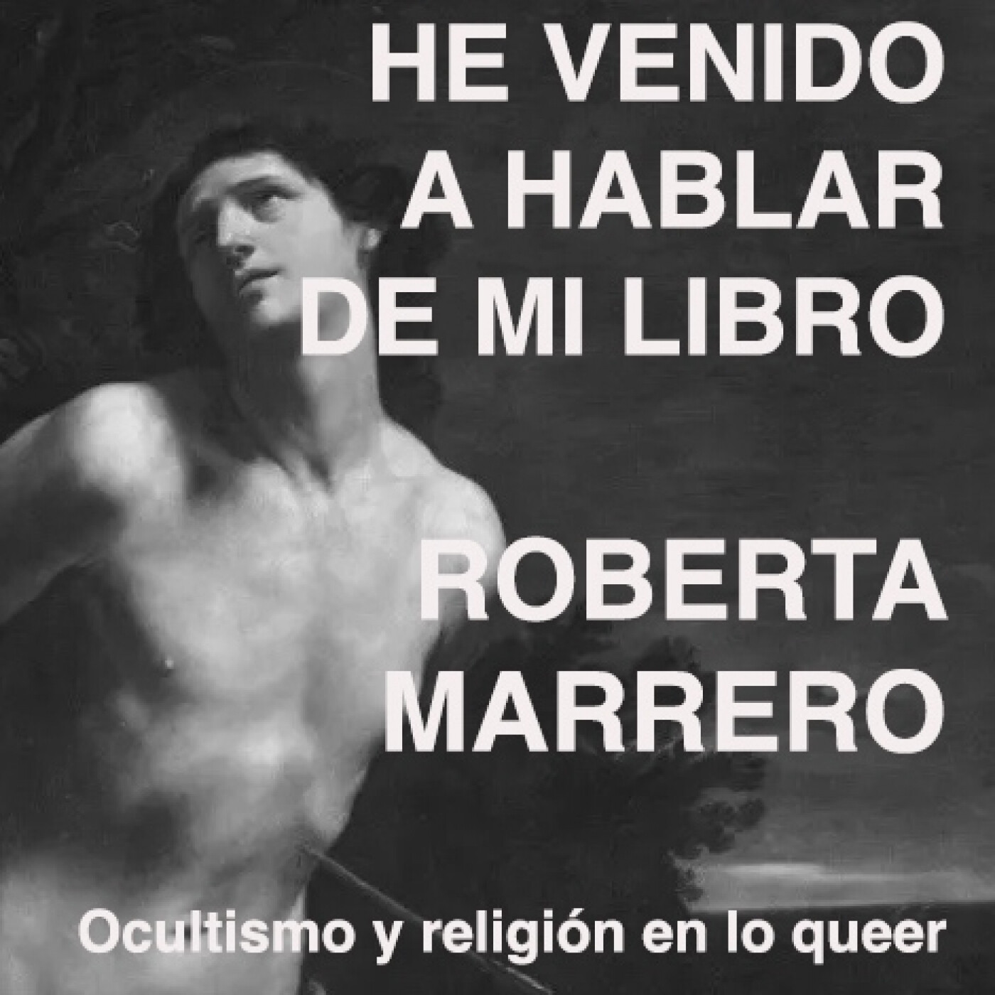 He venido a hablar de mi libro