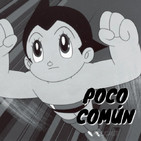 Poco Común Ep.68 "Difusión del Anime Alrededor del Mundo"
