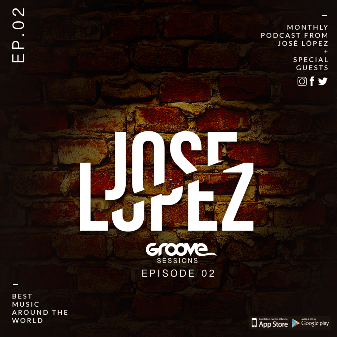 Groove Sessions Mixed By Jose Lopez Dj