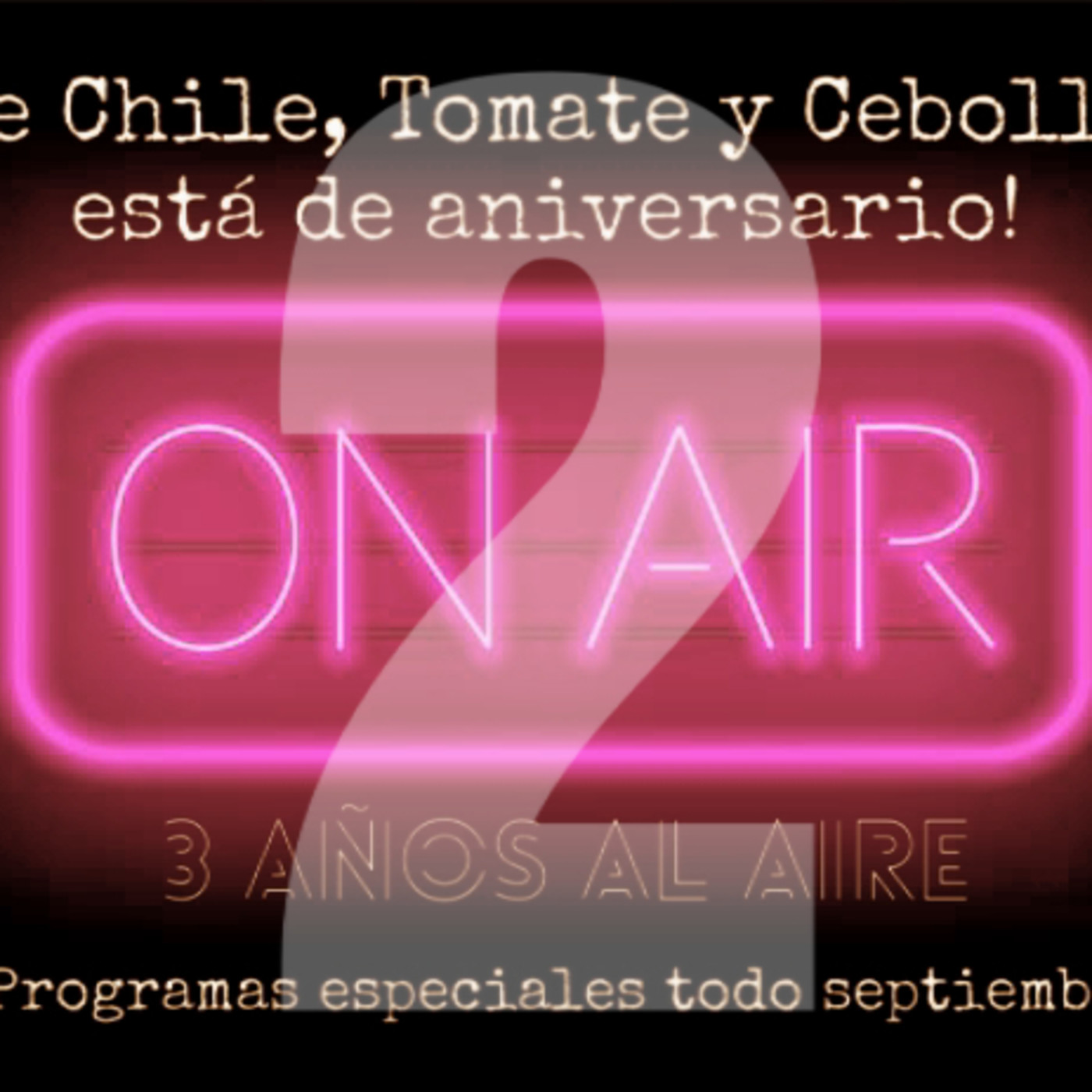 De Chile, Tomate y Cebolla