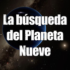 Astrobitácora - 1x17 - La búsqueda del Planeta Nueve