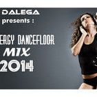 Dj Dalega Presents : Energy Dancefloor Mix 2014