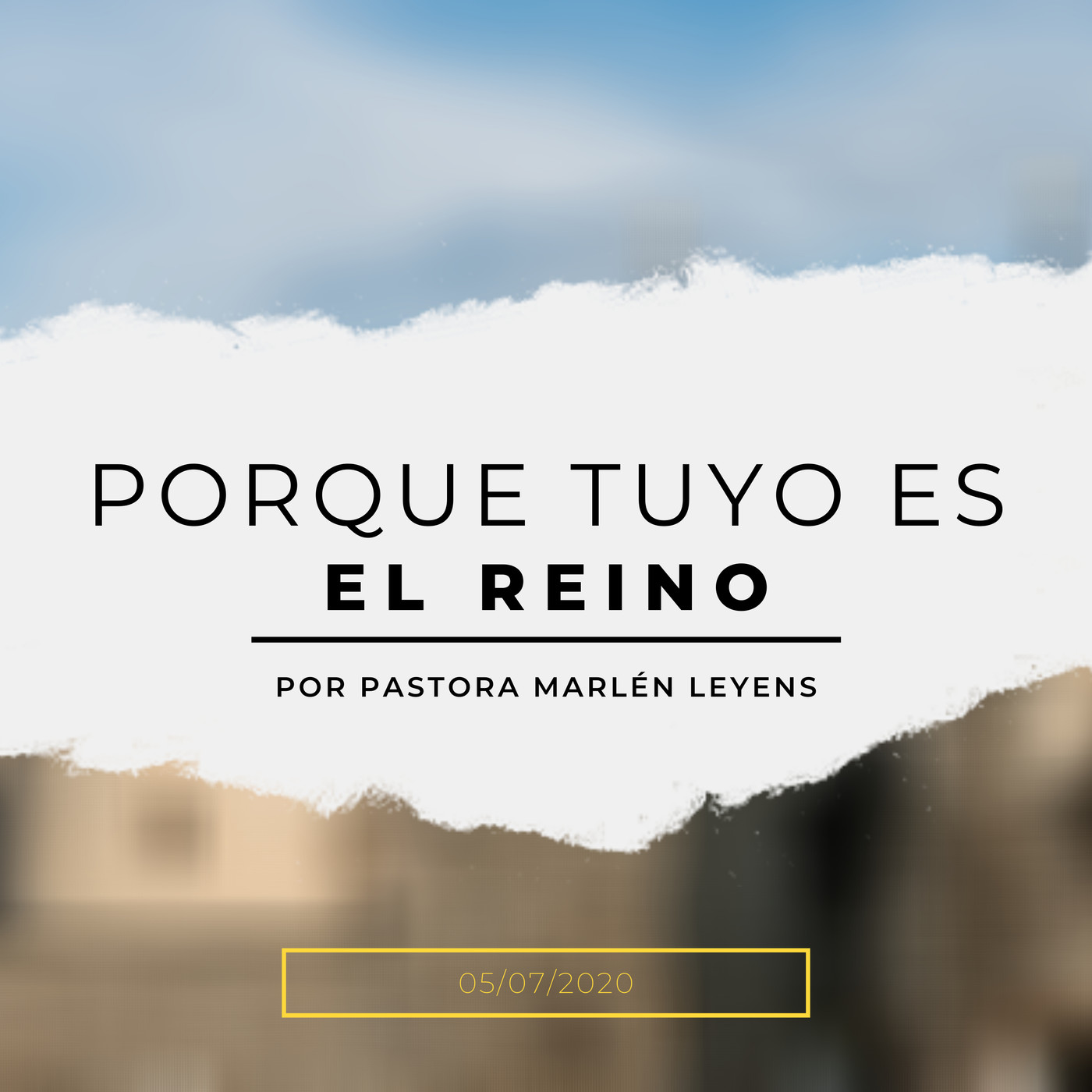 Prédica 5/07/2020: Porque tuyo es el Reino episode artwork