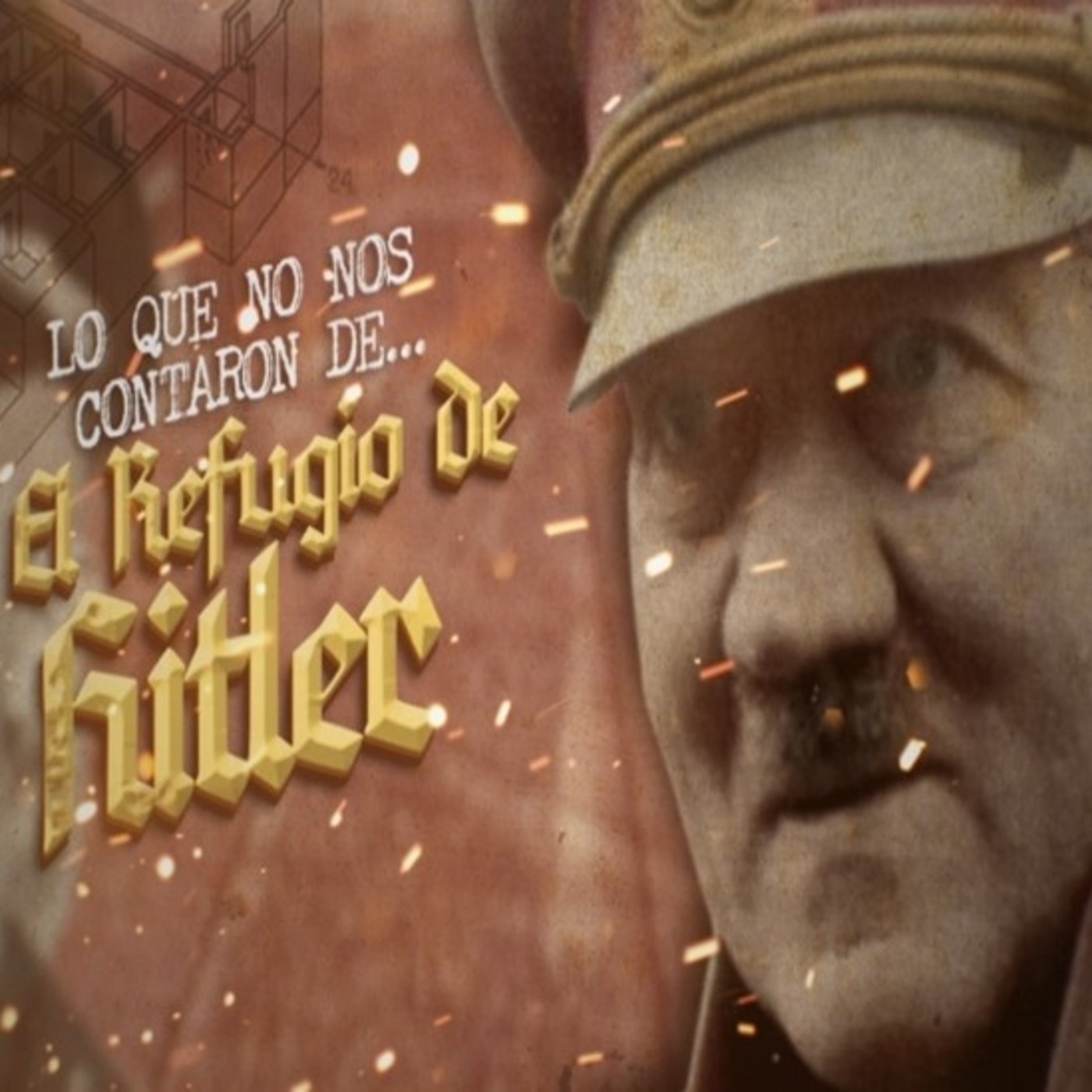 Cuarto Milenio: Lo que no te contaron de… el refugio de Hitler
