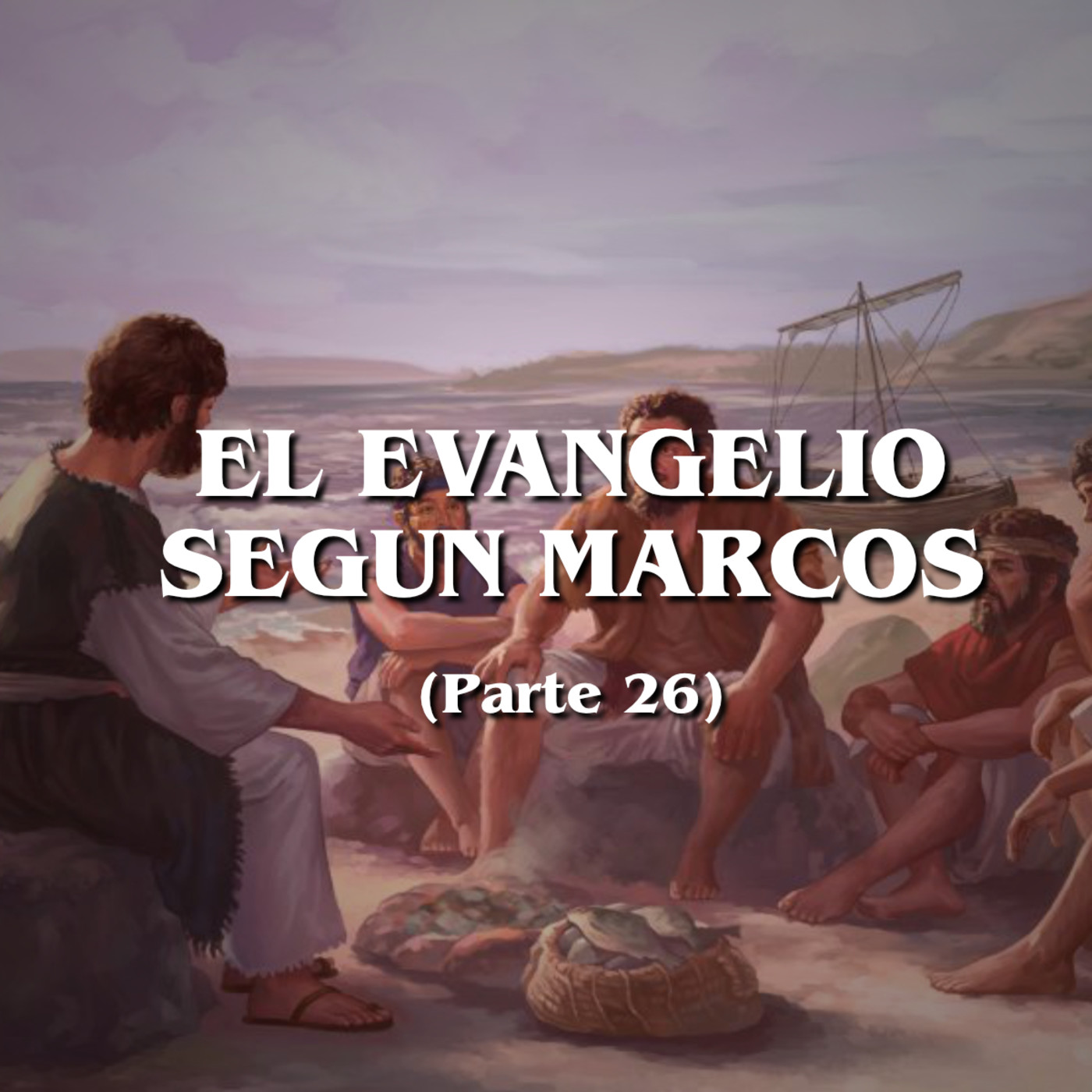 El Evangelio según Marcos