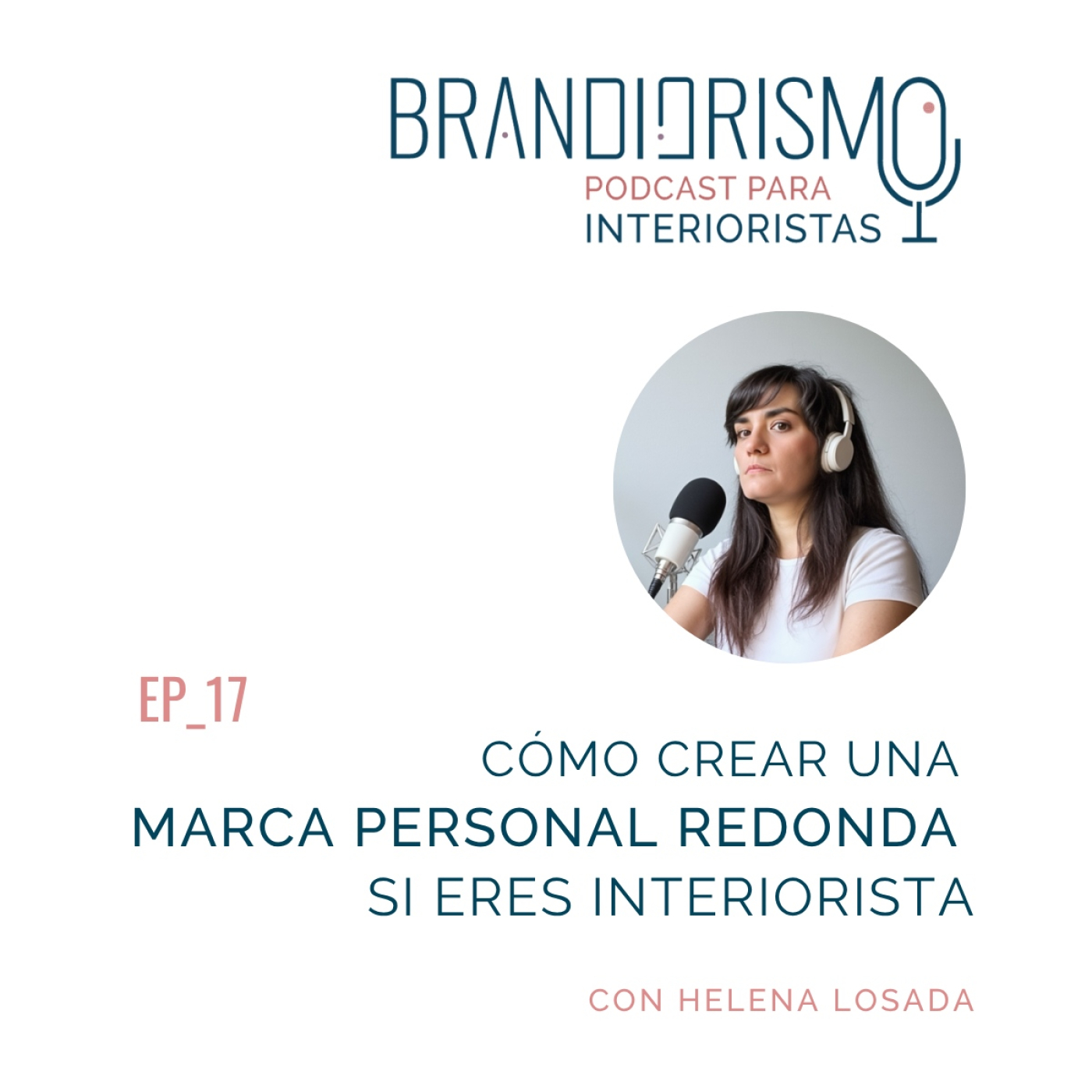 Brandiorismo. Interiorismo, decoración y branding