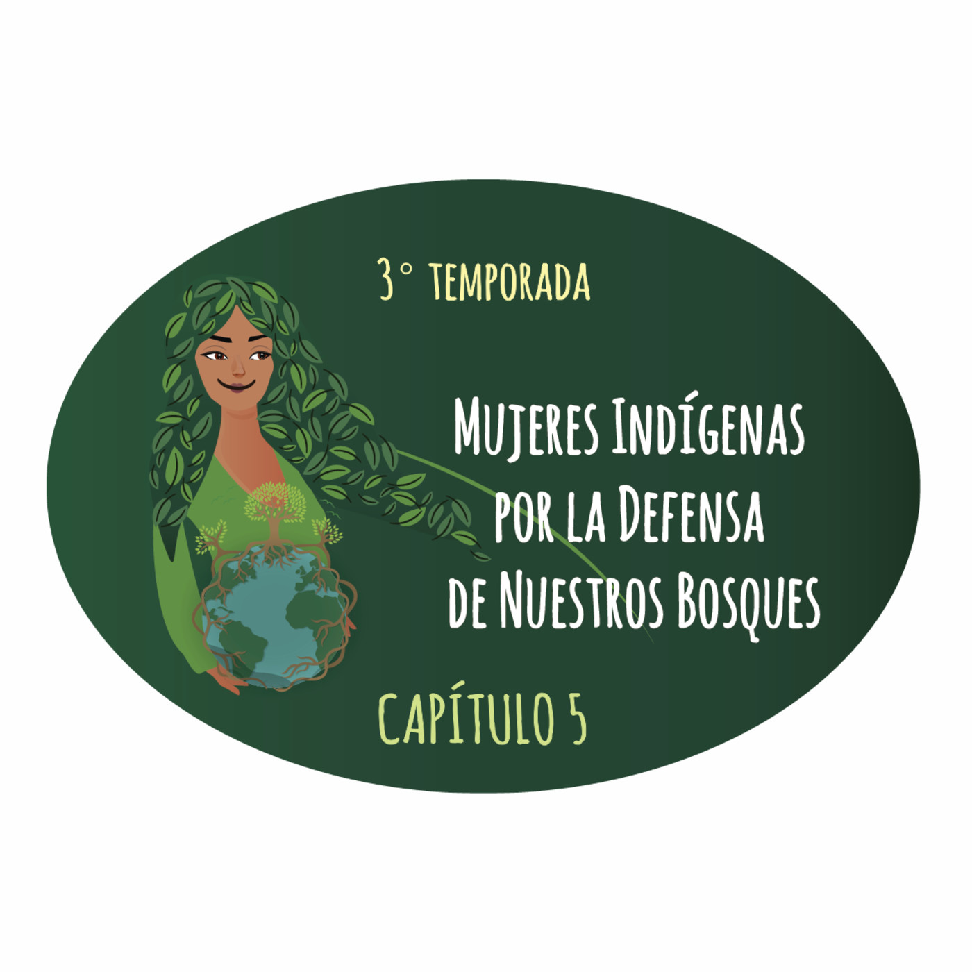 Mujeres indígenas por la defensa de nuestro bosque