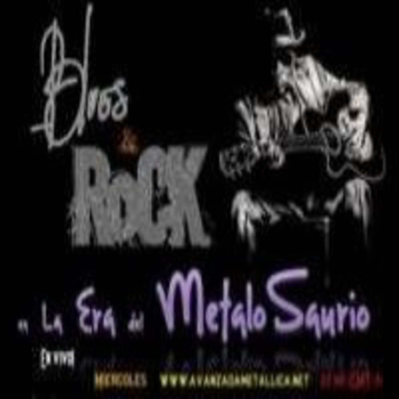 La Era del MetaloSaurio (Edicion 88) - Blues & Rock episode artwork