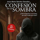 Confesión en la sombra