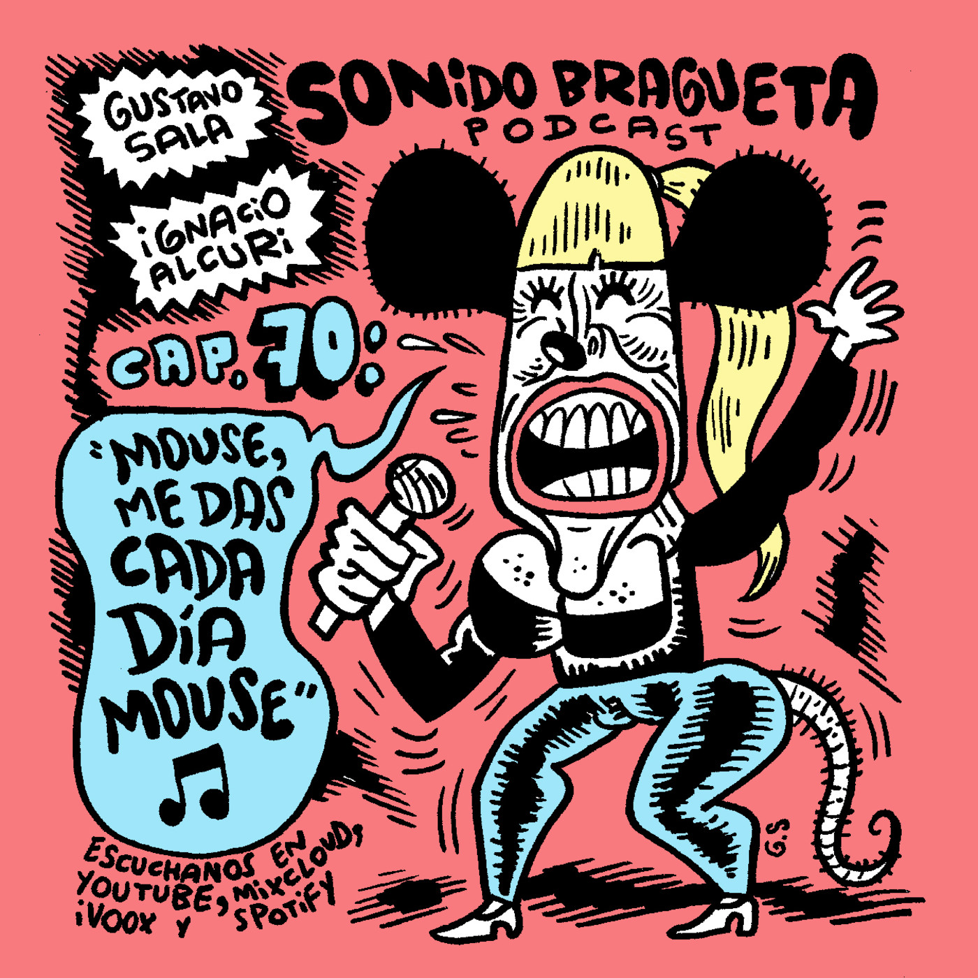 Sonido Bragueta ep. 70 - Mouse, me das cada día Mouse episode artwork