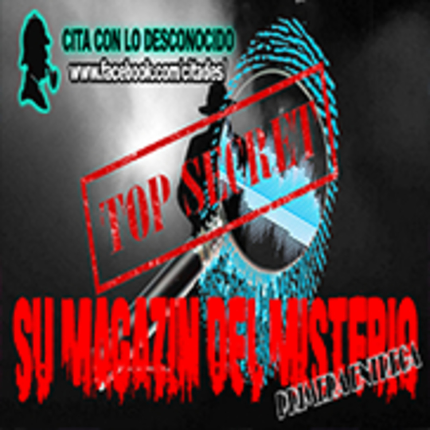 CITA CON LO DESCONOCIDO - Magazine del Misterio - Primera Entrega episode artwork