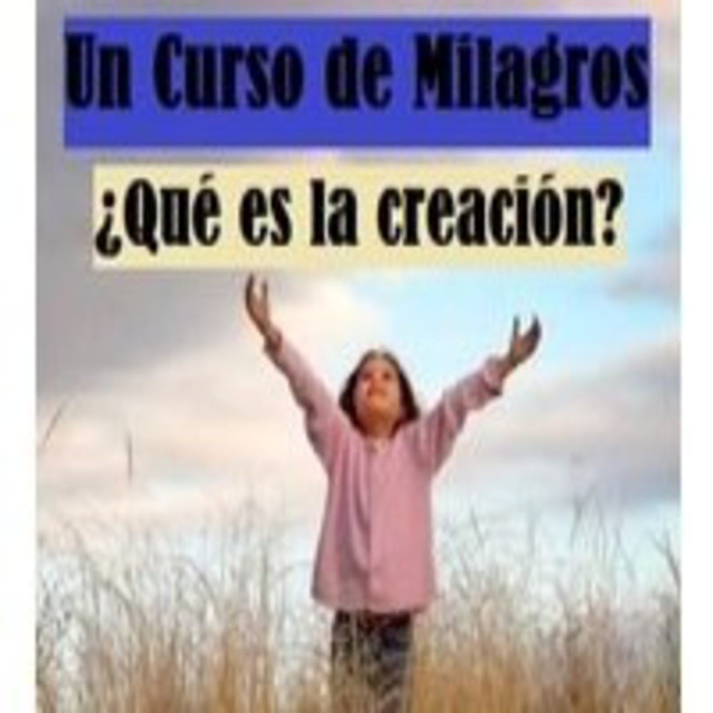 2ª Parte del LIBRO de EJERCICIOS de UCDM