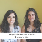 1. Presentación de Conversaciones con Ataraxia