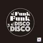 86. Al Funk... Funk, y al Disco.... Disco.