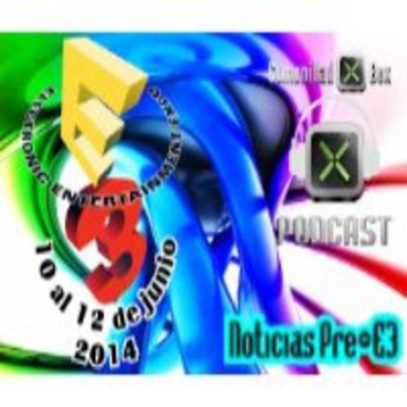 Podcast 1 x 16 de Comunidadxbox.com. Noticias pre-E3 y debate sobre los juegos "Triple B". episode artwork