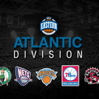 Massive NBA Ep. 152 | Análisis masivo de la división Atlántica. Nets, Knicks (damn), Boston, Toronto, y Philly.