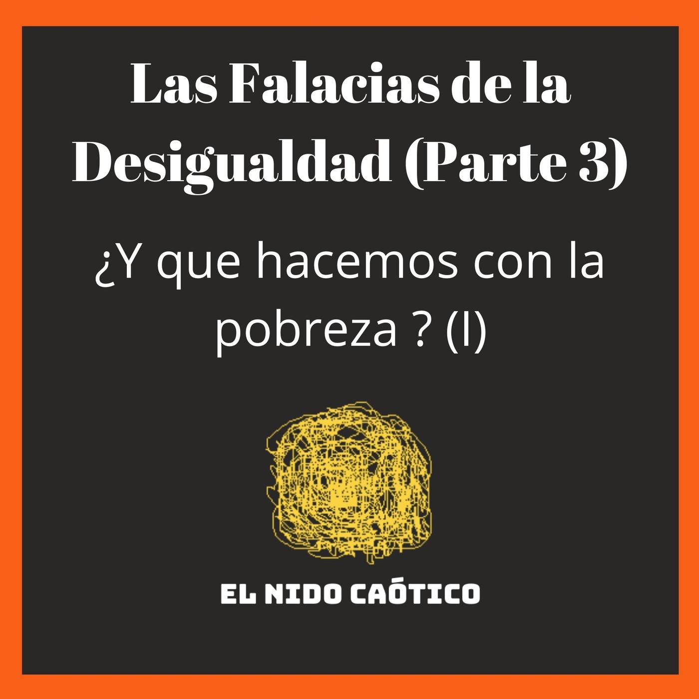 EL NIDO CAÓTICO