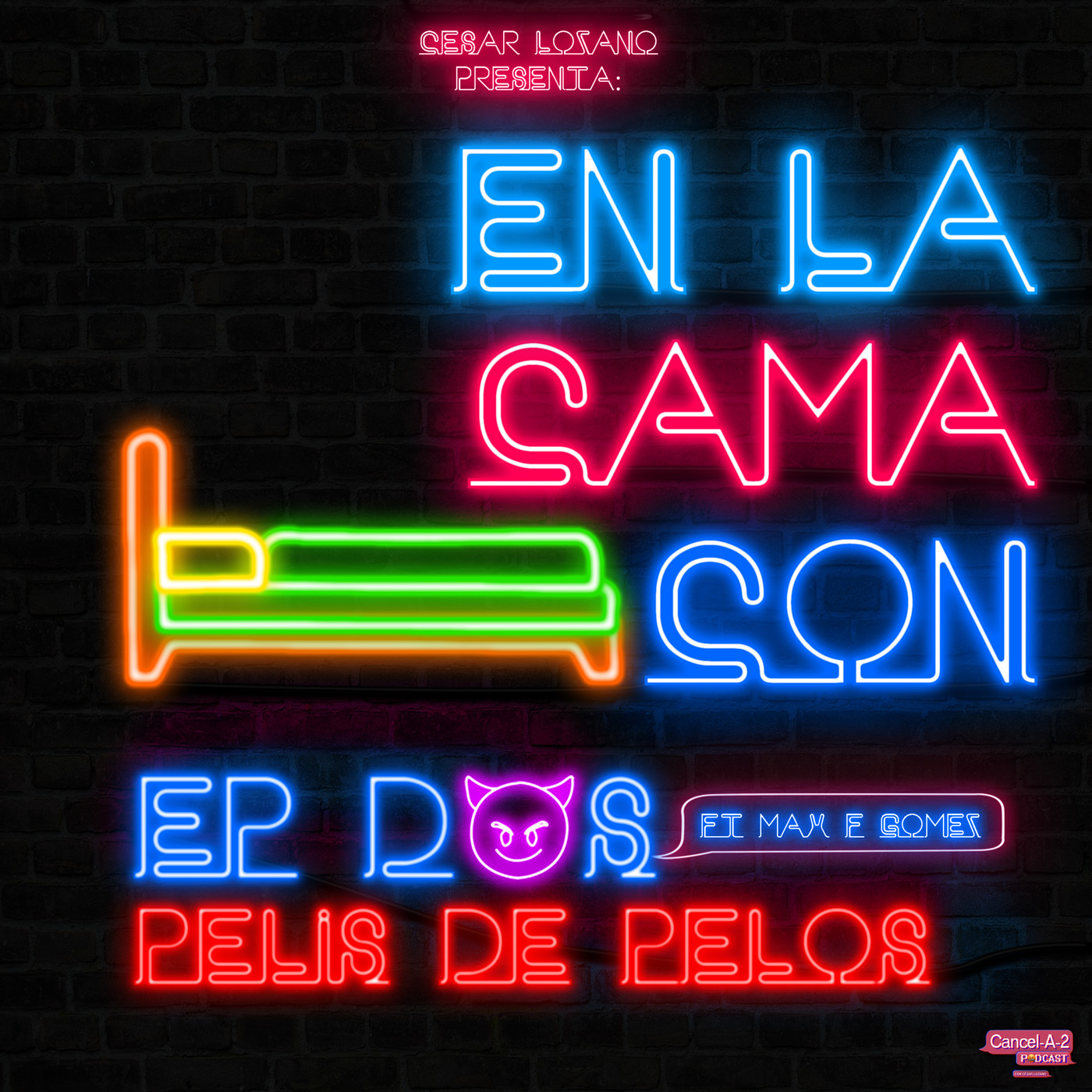 Ep2: "Pelis de Pelos" Ft. Max F. Gomez