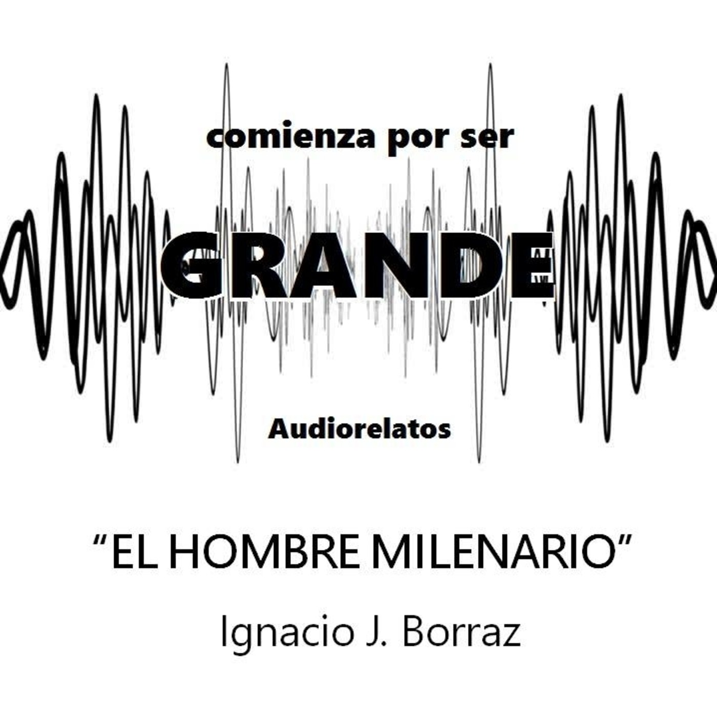 Comienza por ser grande