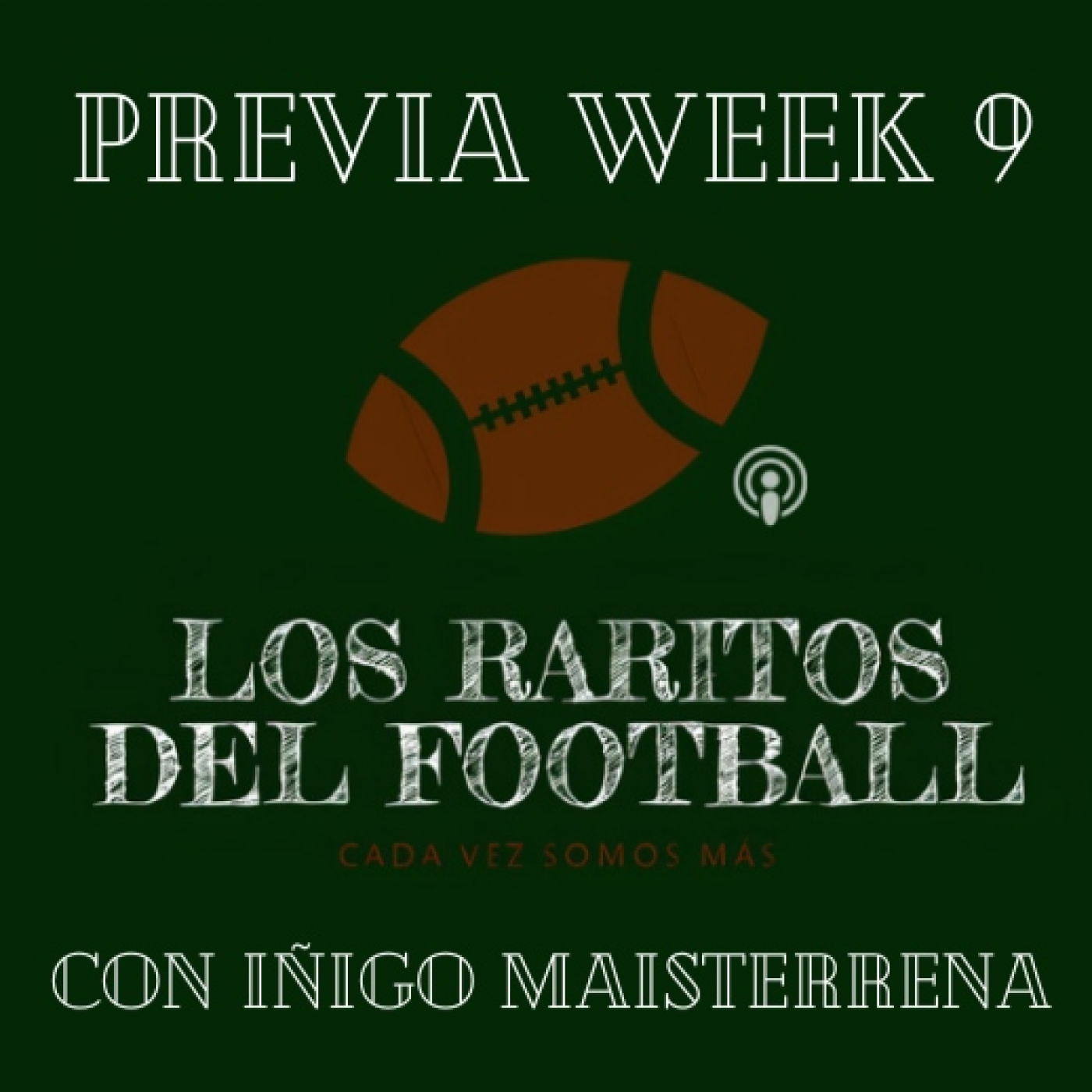 Previa Week 9 con Iñigo Maisterrena - 2x28 episode artwork
