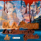 La Embarcación Oxidada (M. A. Álvarez) | Ficción sonora - Audiolibro