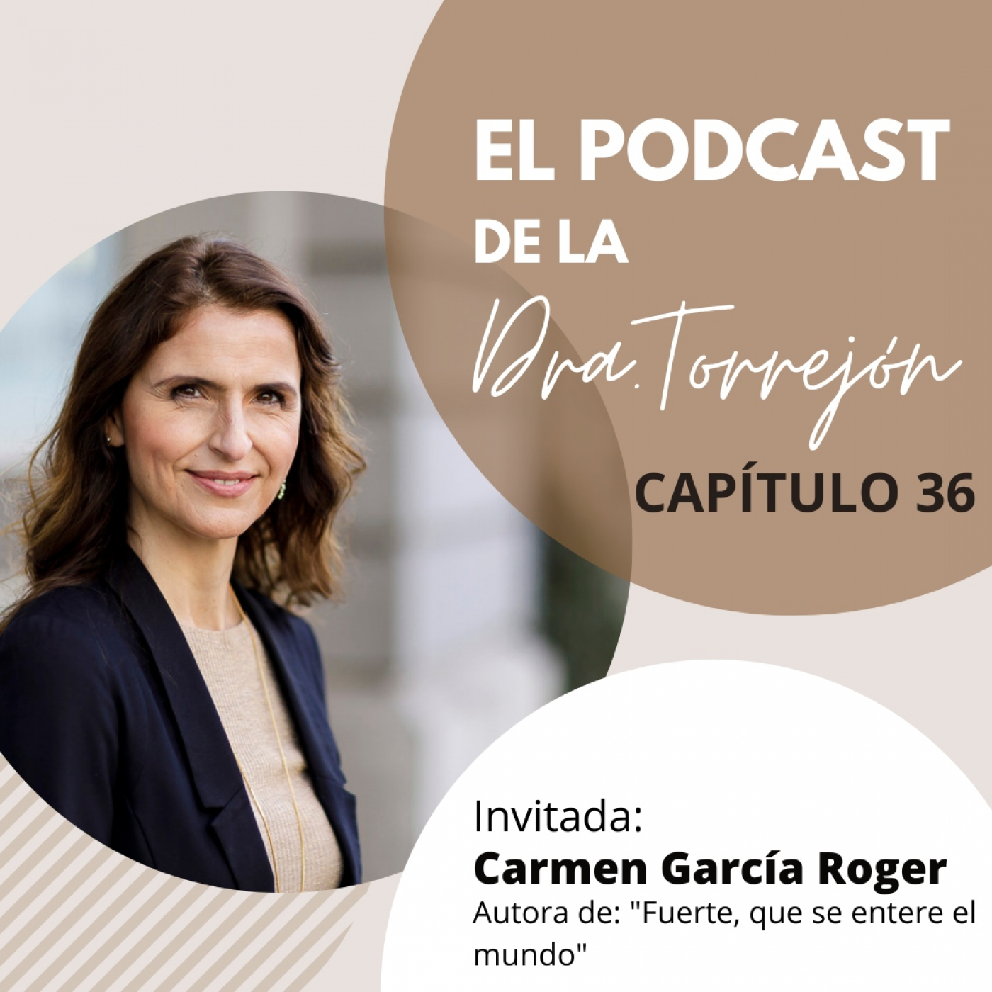 El podcast de la Doctora Torrejón