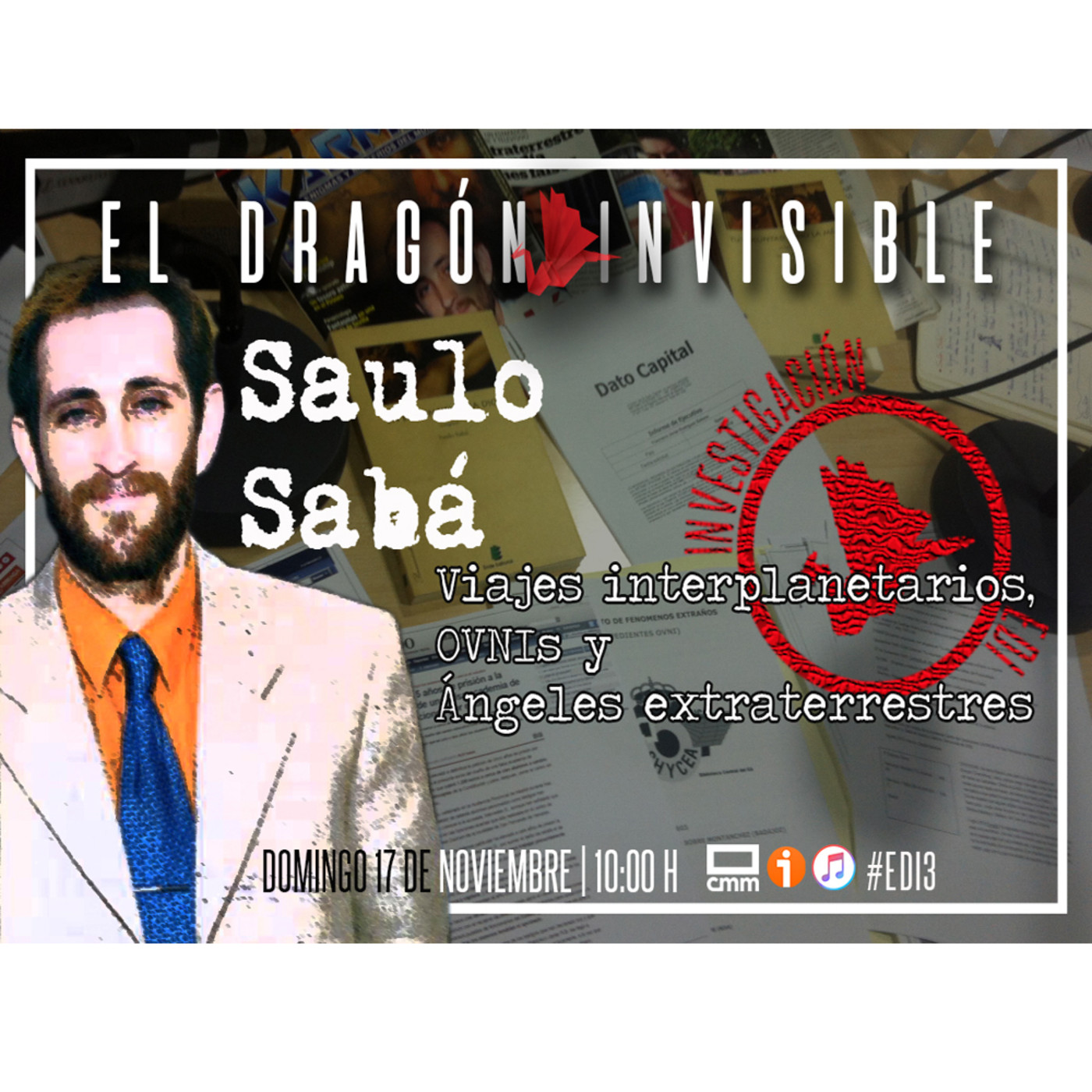 El Dragón Invisible, con Jesús Ortega
