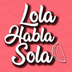 Lola Habla Sola 1x16 - 3 LIBROS para NAVIDAD
