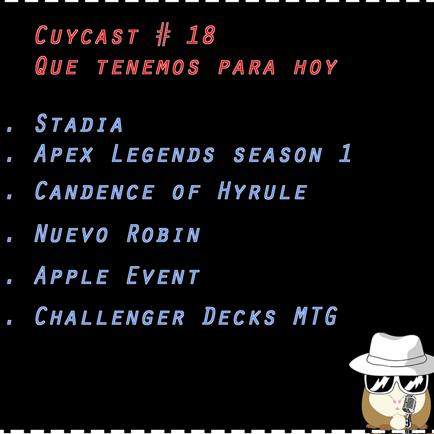 Cuycast Ep:18 #Stadia, #Zelda, #AppleEvent