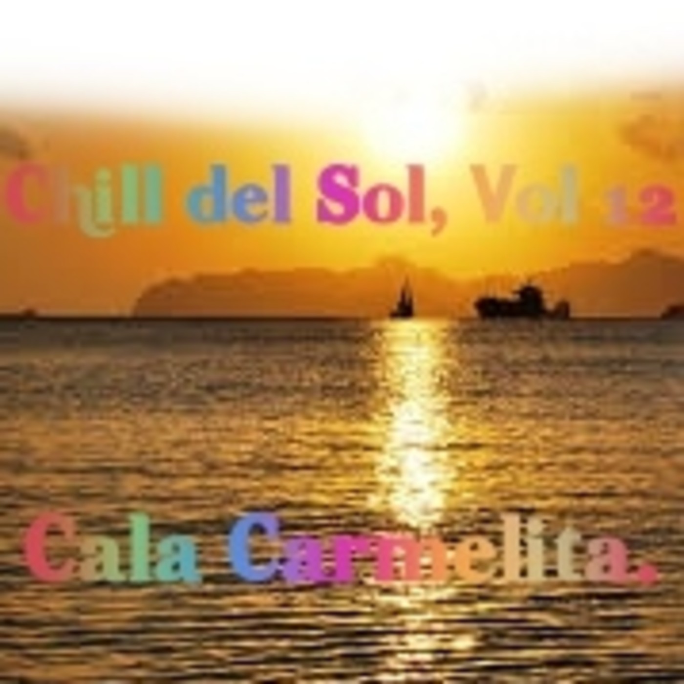 Chill del Sol At Cala Cortina