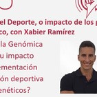 Episodio 194: Genómica del Deporte, o impacto de los genes a nivel deportivo y dietético, con Xabier Ramírez