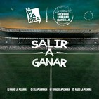 Editorial Alfredo Serrano - Salir a ganar - Radio La Pizarra - 11 may19